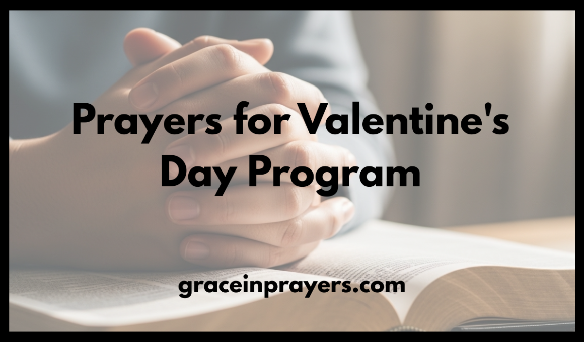 Prayers for Valentine's Day Program
