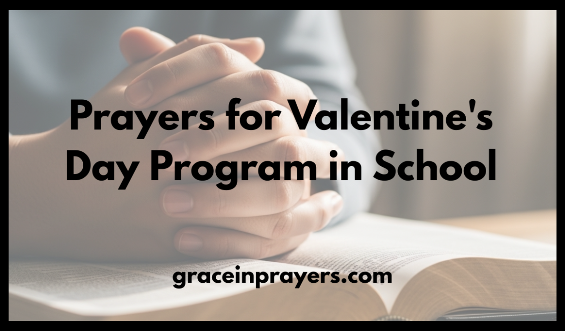 Prayers for Valentine's Day Program in School