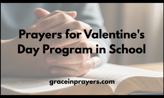 Prayers for Valentine's Day Program in School