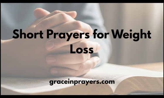 Short Prayers for Weight Loss