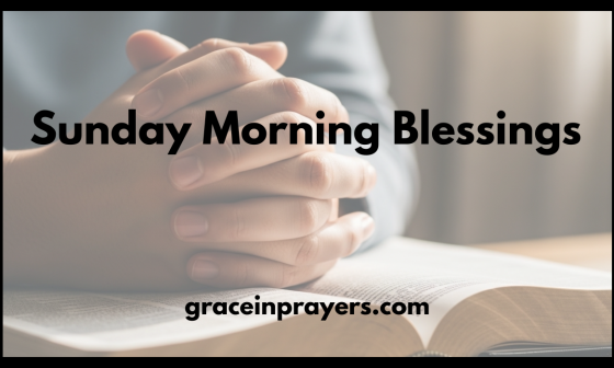 Sunday Morning Blessings