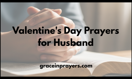 50 Heartfelt Valentine's Day Prayers for Husband to Strengthen Your Love