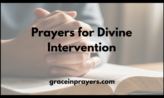 Prayers for Divine Intervention