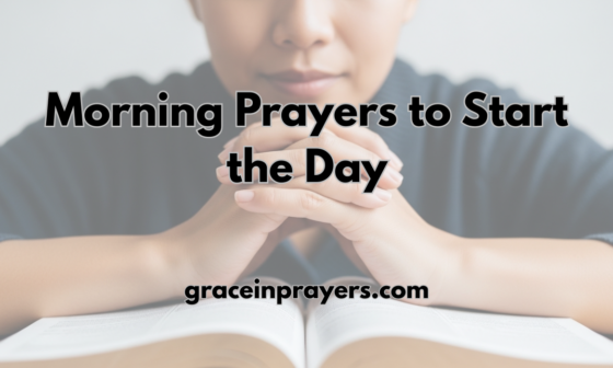 35 Powerful Morning Prayers to Start the Day