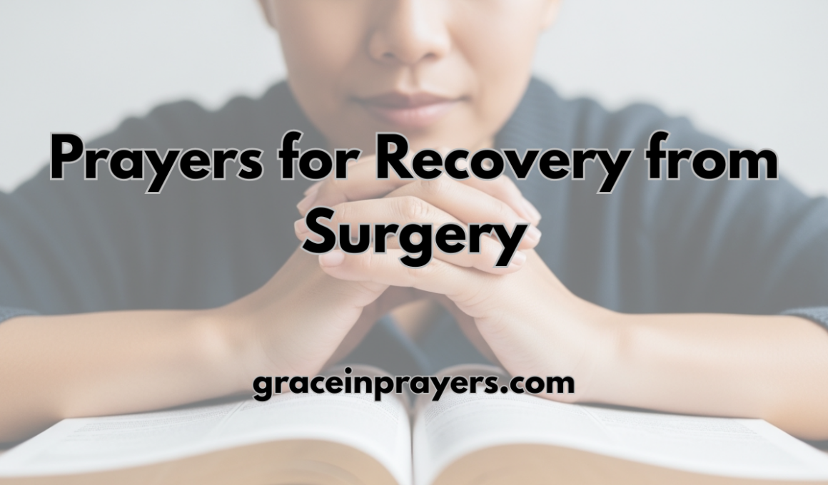 40 Powerful Prayers for Recovery from Surgery