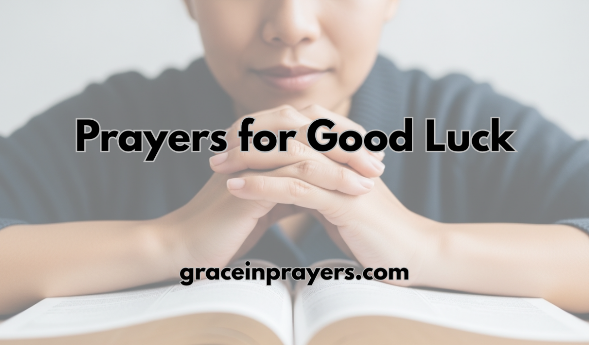 45 Powerful Prayers for Good Luck
