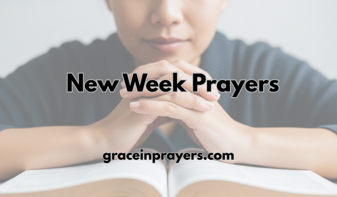 50 Powerful New Week Prayers