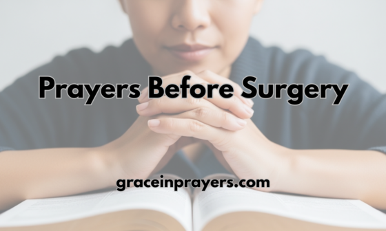 40 Powerful Prayers Before Surgery