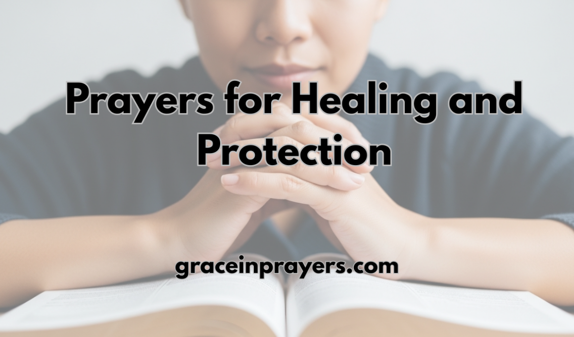 40 Powerful Prayers for Healing and Protection