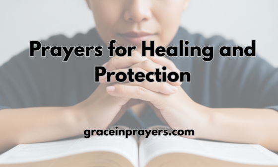 40 Powerful Prayers for Healing and Protection