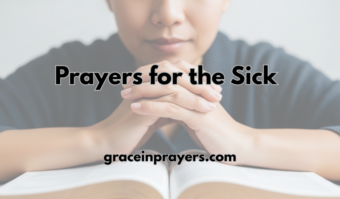 40 Powerful Prayers for the Sick