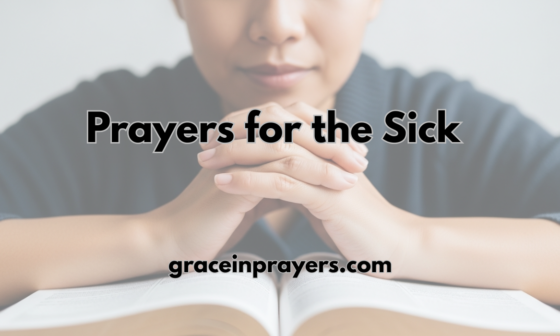40 Powerful Prayers for the Sick